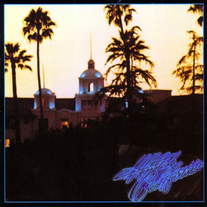 Eagles, The 'Hotel California' 180gm LP
