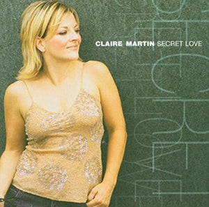Claire Martin "Secret Love" SACD