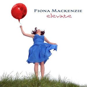 Fiona Mackenzie "Elevate" SACD