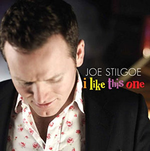 Joe Stilgoe "I Like This One" CD