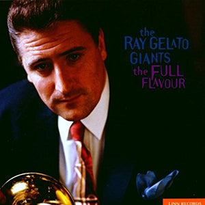 Ray Gelato "The Full Flavour" CD
