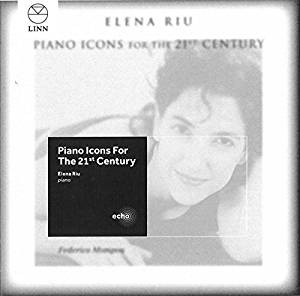 Elena Riu "Piano Icons of 21st Century" CD