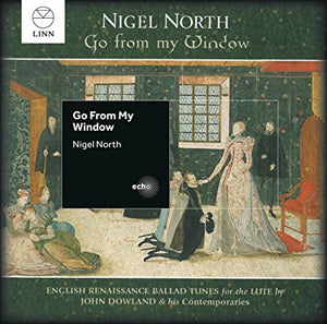 Nigel North "Go From My Window" CD