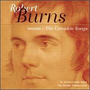 "Complete Songs Of Robert Burns - Volume 1" CD
