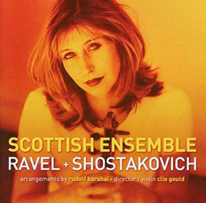 Scottish Ensemble "Ravel & Shostakovich for strings" SACD