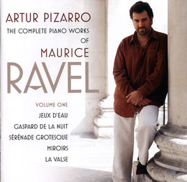 Artur Pizarro "Ravel Piano Works Vol 1" SACD