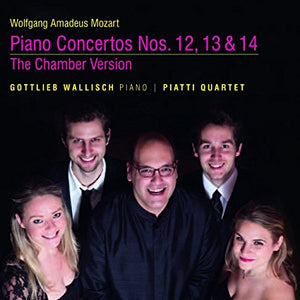 Gottlieb Wallisch "Mozart: Piano Concertos Nos. 12, 13 & 14, The Chamber Version" SACD