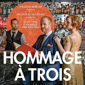 William Berger "Hommage a Trois" SACD