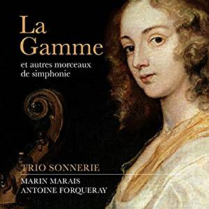 Trio Sonnerie "La Gamme" CD