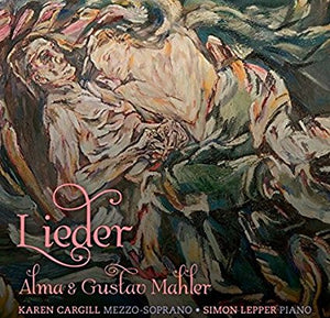 Karen Cargill "Alma & Gustav Mahler Lieder" SACD