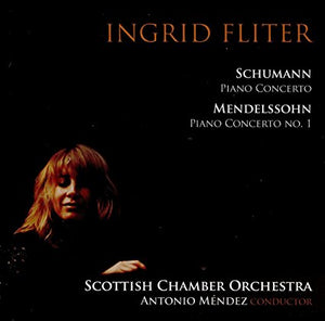 Ingrid Fliter "Schumann & Mendelssohn Piano Concertos" SACD