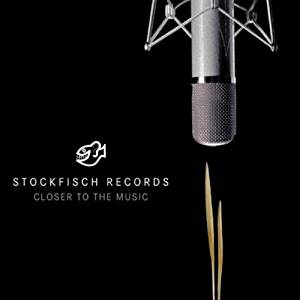 "Stockfisch Records - Closer To The Music Vol. 1" Various Artists