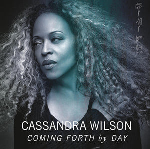 Cassandra Wilson "Coming Forth By Day" 180gm 2LP